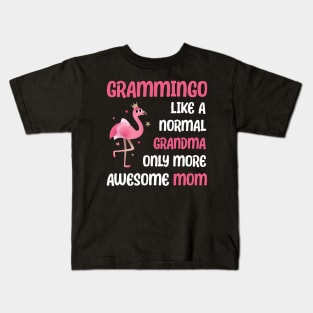 Grammingo like a normal grandma only more awesome mom with cute flamingo Kids T-Shirt